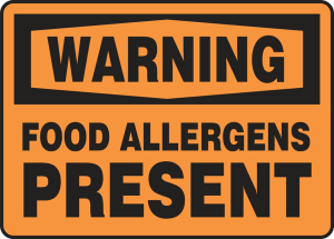 Accuform MSFA300XP 10" x 14" OSHA Warning Safety Sign: Food Allergens Present