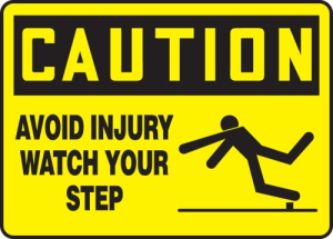 Accuform MSTF615XP 10" x 14" OSHA Caution Safety Sign: Avoid Injury - Watch Your Step Accu-Shield