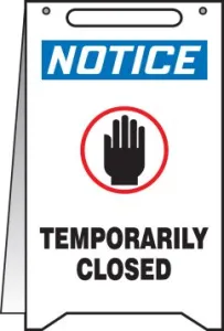 Accuform PFR636 20" x 12" OSHA Notice Fold-Up Floor Sign: Temporarily Closed