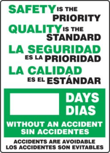 Accuform SBMSR129PL 20" x 14" Bilingual Write-a-Day Scoreboards: Safety Is the Priority - Quality Is The Standard - _ Days Without An Accident - Accidents Are Avoidable, Plastic