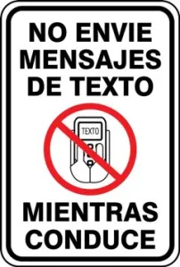 Accuform SHFRR630RA 18" x 12" Traffic Sign - No Texting While Driving, Engineer-Grade Prismatic, Spanish