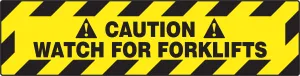 Accuform SHPSR264 6" x 24" Slip-Gard Caution Safety Sign: Watch for Forklifts