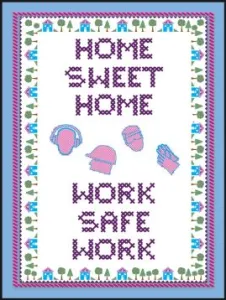 Accuform SP125154 22" x 17" Safety Poster: Home Sweet Home - Work Safe Work