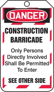 Accuform TAB102CTP Barricade Status Safety Tag: Danger- Construction Barricade