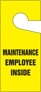 Accuform TAD847 9" x 4" Door Knob Safety Tag: Maintenance Employee Inside