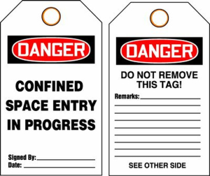 Accuform TCS341PTM OSHA Danger Safety Tag: Confined Space Entry In Progress