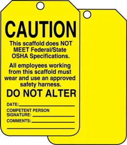 Accuform TSS102CTP Scaffold Status Safety Tag: Caution- This Scaffold Does Not Meet Federal/State OSHA Specifications