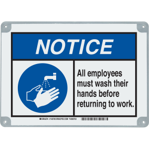Brady 145751 10 in H x 14 in W Black, Blue on White Metal-detectable Polypropylene Sign: ToughWash Notice All Employees Must Wash Their Hands...