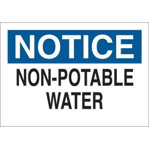 Brady 69407 10 in H x 14 in W Black, Blue on White Fiberglass "Notice Non-Potable Water" Sign