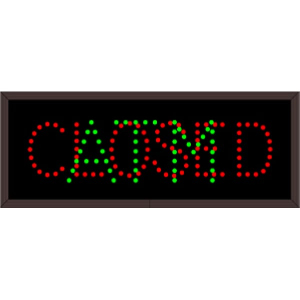 Signal-Tech 5901 TCL718GR-574/120-277VAC ATM | CLOSED Outdoor Blank-out LED Direct-view Sign