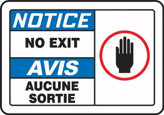 Accuform FBLADM806XVE Bilingual OSHA Notice Safety Label: No Exit/Aucune Sortie