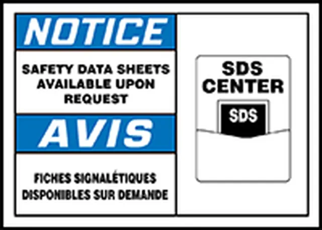Accuform FBLHCM803VSP OSHA Notice Safety Label: Safety Data Sheets Available Upon Request