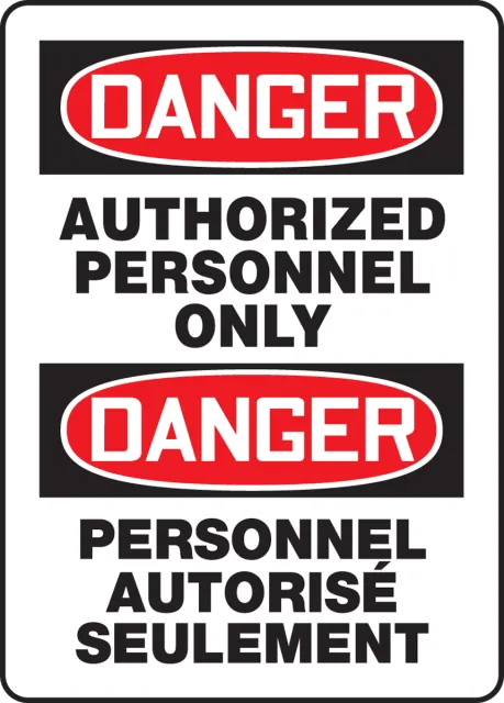 Accuform FBMADM006XT Bilingual OSHA Danger Safety Sign: Authorized Personnel Only