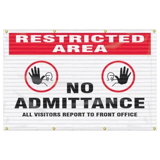 Accuform FBW202 4-ft x 6-ft Fence-Wrap Mesh Gate Screen: Restricted Area - No Admittance - All Visitors Report to the Front Office Reflective White