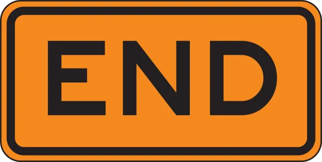 Accuform FRK240HP Rigid Construction Sign: End