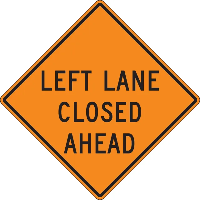 Accuform FRK405DP Traffic Sign: Left Lane Closed Ahead