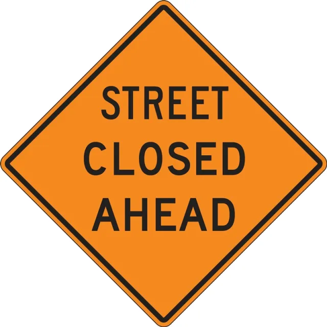 Accuform FRK428HP Rigid Construction Sign: Street Closed Ahead
