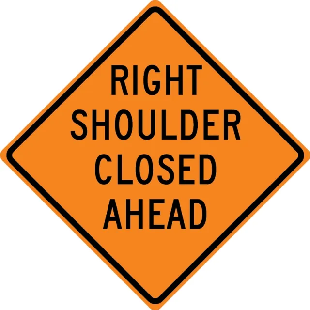 Accuform FRK614DP Rigid Construction Sign: Right Shoulder Closed Ahead