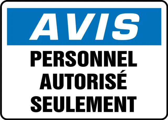 Accuform FRMADC802XL OSHA Notice Safety Sign: Authorized Personnel Only