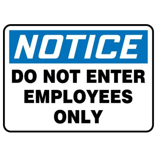Accuform FRMADC994XV 10"" x 14"" OSHA Notice Safety Sign: Do Not Enter - Employees Only Red Adhesive Dura-Vinyl