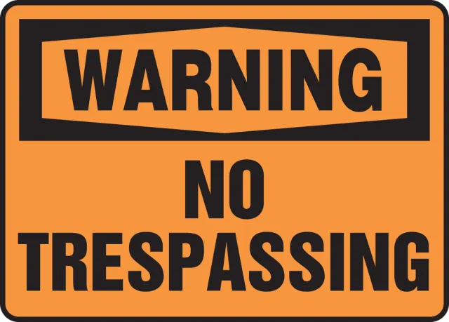 Accuform FRMADM304VS OSHA Warning Safety Sign: No Trespassing