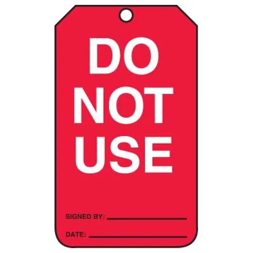 Accuform FRMGT219LTP 7"" x 10"" Equipment Status Safety Tag: Do Not Use Red HS-Laminate