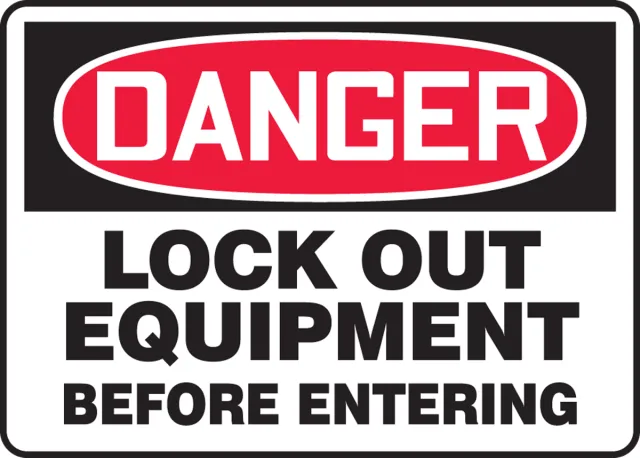 Accuform FRMLKT015XP OSHA Danger Safety Sign: Lock Out Equipment Before Entering