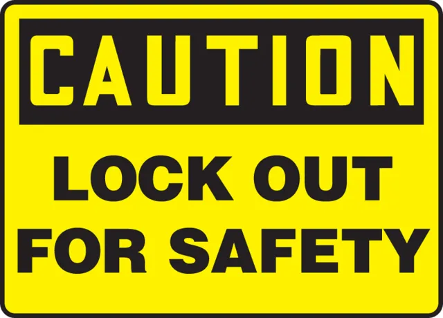 Accuform FRMLKT611VS OSHA Caution Lockout/Tagout Sign: Lock Out For Safety