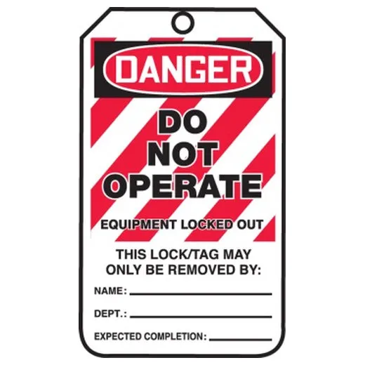 Accuform FRMLT405LTP 10"" x 14"" OSHA Danger Safety Tags: Do Not Operate - Equipment Locked Out Red HS-Laminate