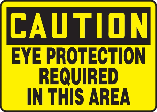 Accuform FRMPPE624XV OSHA Caution Safety Sign: Eye Protection Required In This Area