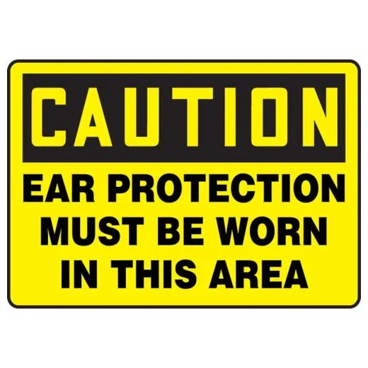 Accuform FRMPPE661XT 12"" x 18"" OSHA Caution Safety Sign: Ear Protection Must Be Worn in This Area Red Dura-Plastic