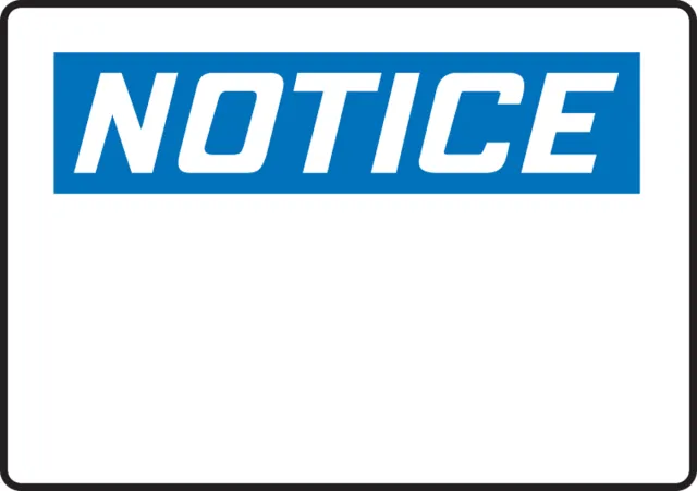 Accuform FRMRBH838XP OSHA Notice Safety Sign Blank