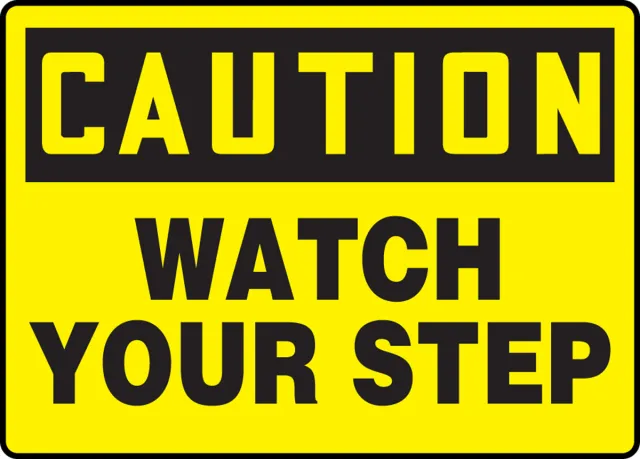 Accuform FRMSTF645VA OSHA Caution Safety Sign: Watch Your Step