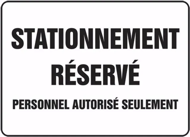 Accuform FRMVHR400VS Bilingual French Sign - Parking