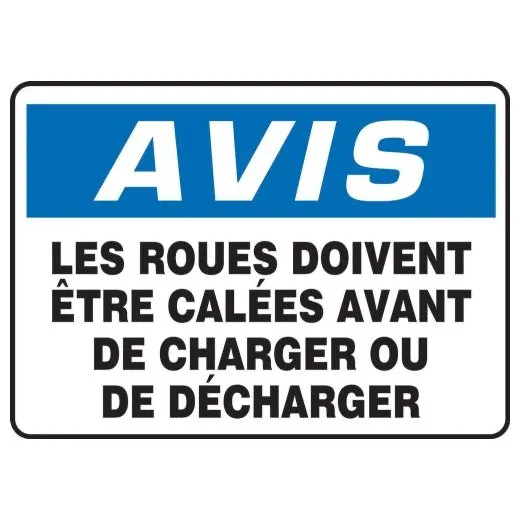 Accuform FRMVHR843XP 14"" x 20"" OSHA Notice Safety Sign: Wheels Must Be Chocked Before Loading or Unloading Red Accu-Shield