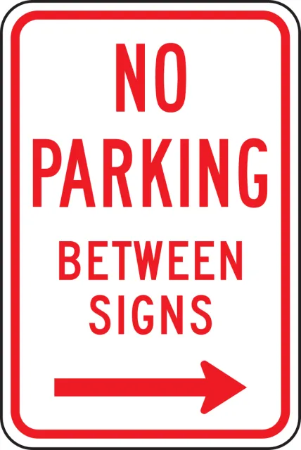 Accuform FRP122RA Traffic Sign: No Parking Between Signs (Right Arrow)