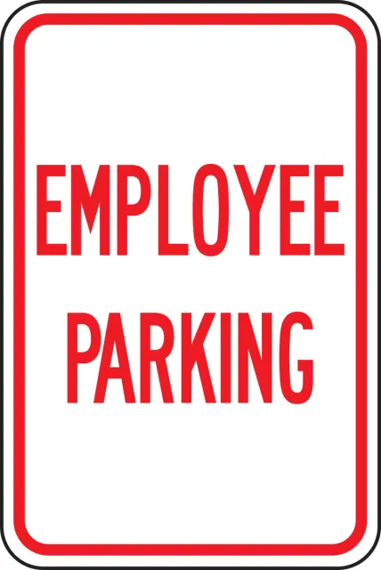Accuform FRP196RA Traffic Sign: Employee Parking