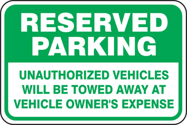 Accuform FRP236RA Reserved Parking Traffic Sign: Unauthorized Vehicles Will Be Towed Away At Vehicle Owner's Expense