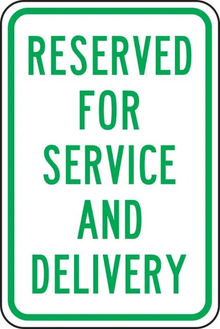Accuform FRP277RA Traffic Sign: Reserved For Service and Delivery