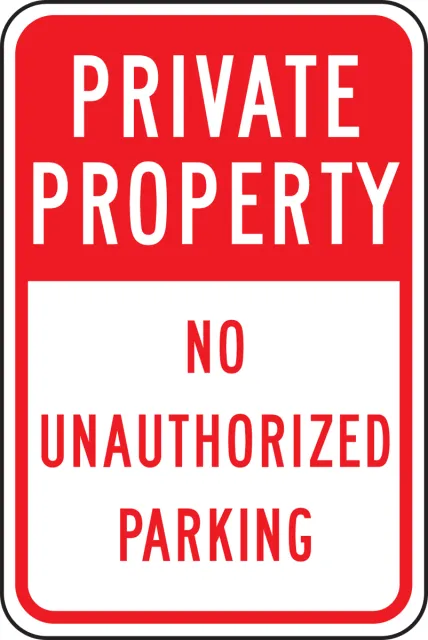 Accuform FRP297RA Private Property Traffic Sign: No Unauthorized Parking