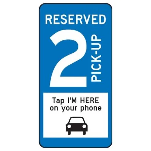 Accuform FRP6732RA 24"" x 12"" Traffic Sign: Reserved, (1)(2)(3) Pick up Call Us When You Arrive,  Blue Background Red Engineer Grade Reflective
