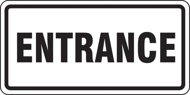 Accuform FRR257DP Facility Traffic Sign: Entrance