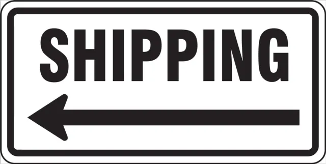 Accuform FRR273DP Facility Traffic Sign: Shipping (Left Arrow)