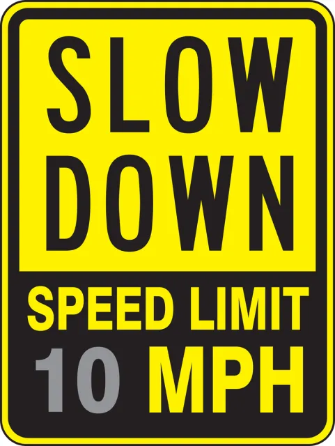 Accuform FRR33020DP Speed Limit Sign: Slow Down - Speed Limit _ MPH