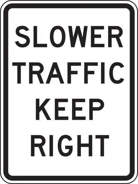 Accuform FRR441HP Lane Guidance Sign: Slower Traffic Keep Right