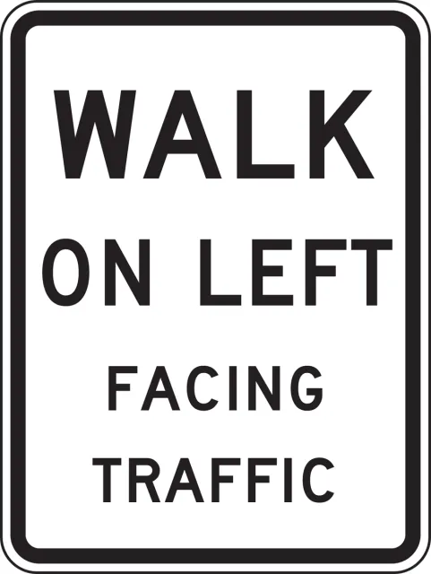 Accuform FRR457DP Bicycle & Pedestrian Sign: Walk On Left Facing Traffic
