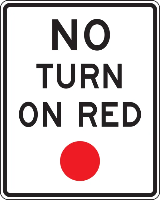Accuform FRR474DP Intersection Sign: No Turn On Red