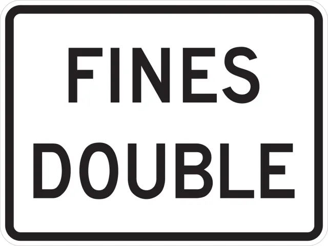 Accuform FRR613DP Speed Limit Sign: Fines Double