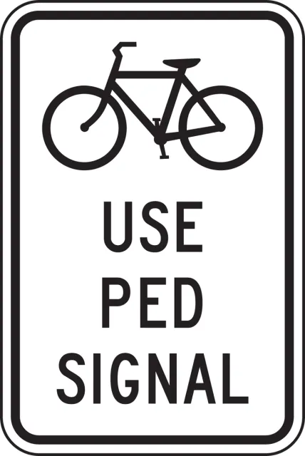 Accuform FRR708DP Bicycle & Pedestrian Sign: Use Ped Signal