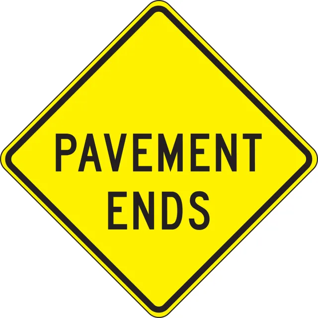Accuform FRW431HP Surface & Driving Conditions Sign: Pavement Ends